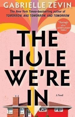 Zevinová Gabrielle: Hole We´re in