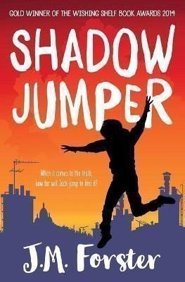 Forster J. M.: Shadow Jumper