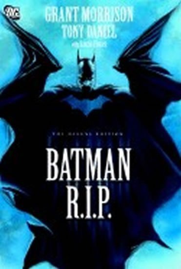 neuveden: Batman R.I.P
