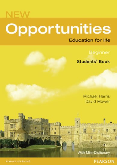 Harris Michael: New Opportunities Beginner Students´ Book Harris Michael: New Opportunities Beginner Students´ Book