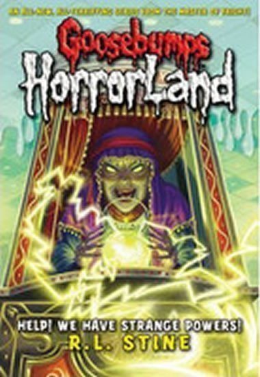 Stine Robert Lawrence: Help! We Have Strange Powers!