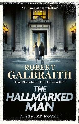Galbraith Robert: The Hallmarked Man