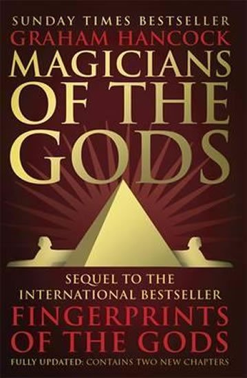 Hancock Graham: Magicians of the Gods
