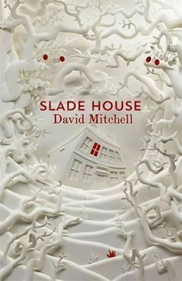 Mitchell David: Slade House