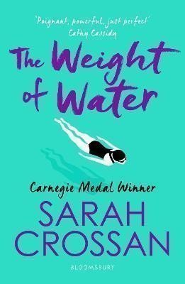 Crossan Sarah: The Weight of Water