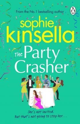 Kinsella Sophie: The Party Crasher