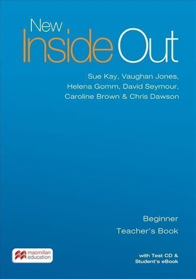 Kay Sue: New Inside Out Beginner: Teacher´s Book with eBook and Test CD Pack