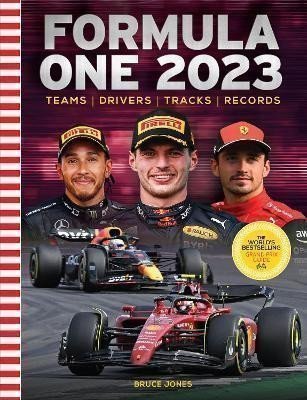 Jones Bruce: Formula One 2023: The World´s Bestselling Grand Prix Handbook