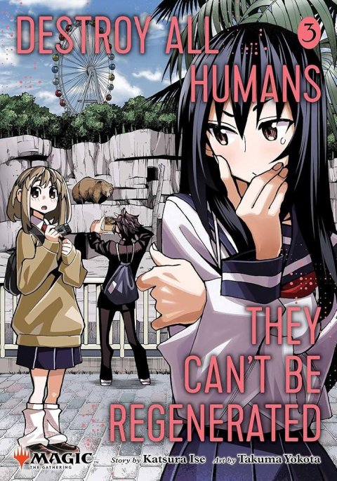 Ise Katsura: Destroy All Humans. They Can´t Be Regenerated. A Magic: The Gathering Manga