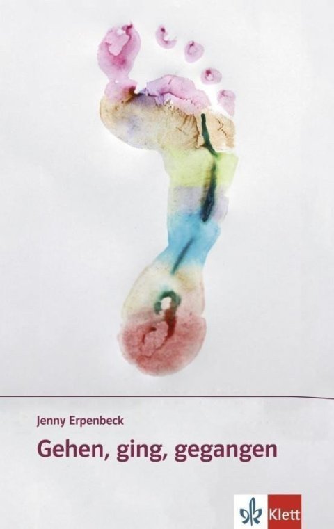 Erpenbeck Jenny: Gehen, ging, gegangen - Buch