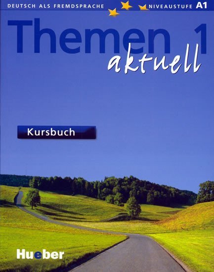 kolektiv autorů: Themen aktuell 1: Kursbuch