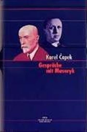 Čapek Karel: Gespräche mit Masaryk