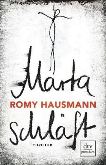 Hausmannová Romy: Marta schläft