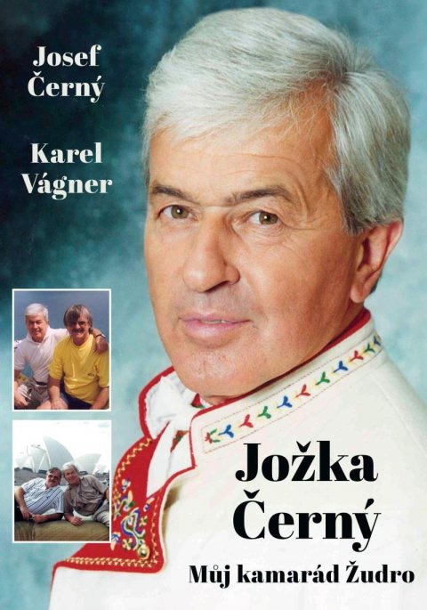 Vágner Karel: Jožka Černý – Můj kamarád Žudro Vágner Karel: Jožka Černý – Můj kamarád Žudro