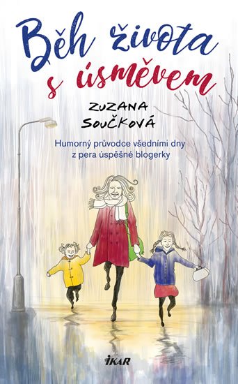 Součková Zuzana: Běh života s úsměvem Součková Zuzana: Běh života s úsměvem