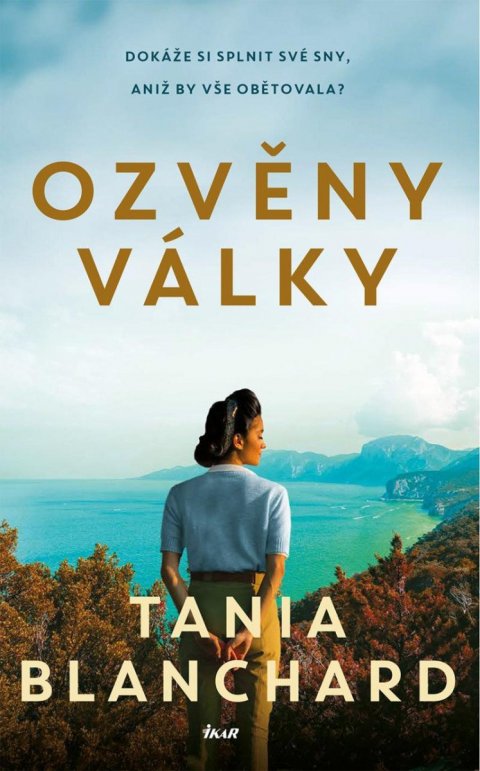 Blanchard Tania: Ozvěny války