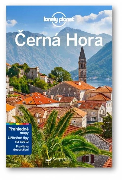 Dragicevich Peter: Černá Hora - Lonely Planet Dragicevich Peter: Černá Hora - Lonely Planet