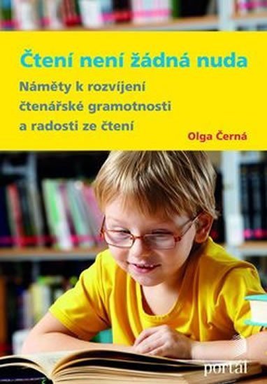 Černá Olga: Čtení není žádná nuda
