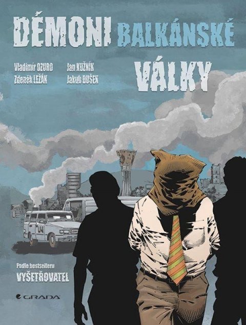 Dzuro Vladimír: Démoni balkánské války - Komiks Dzuro Vladimír: Démoni balkánské války - Komiks