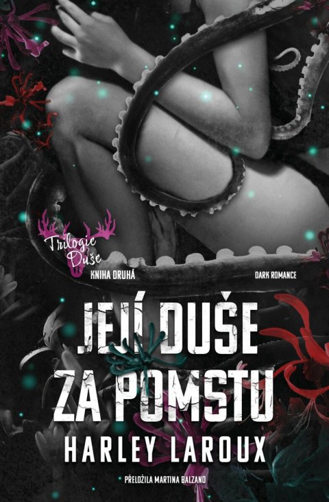 Laroux Harley: Její duše za pomstu