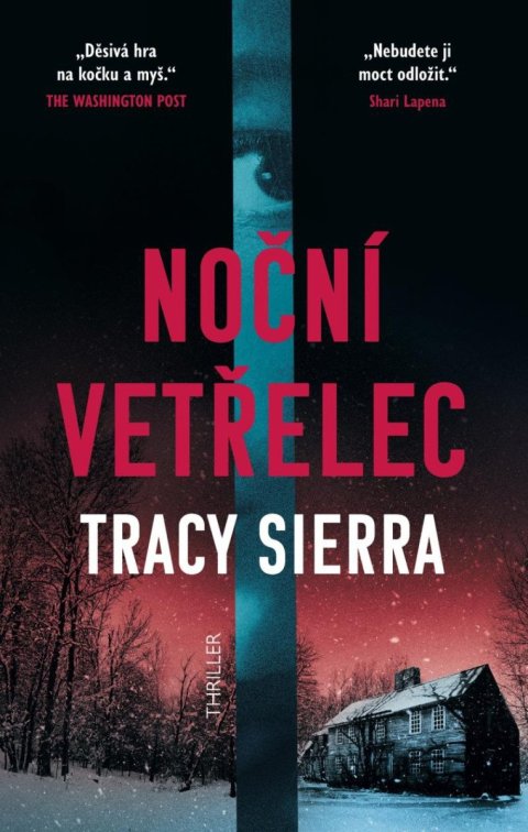 Sierra Tracy: Noční vetřelec Sierra Tracy: Noční vetřelec