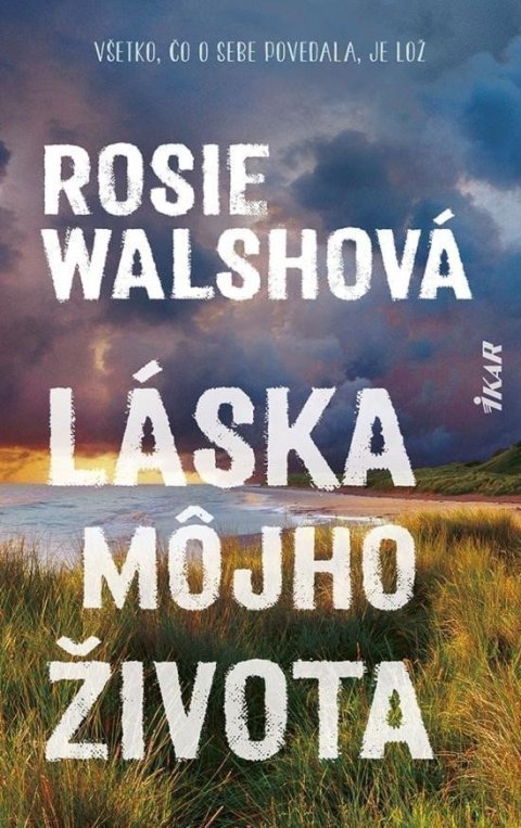 Walsh Rosie: Láska môjho života (slovensky)