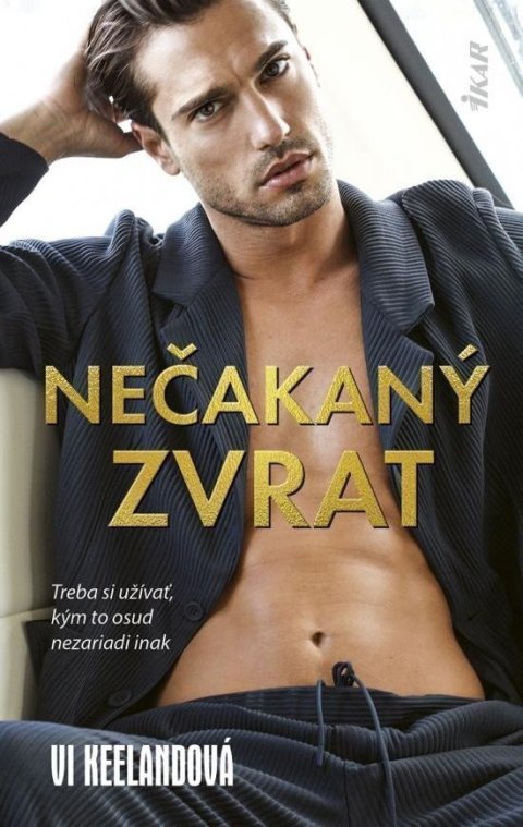 Keelandová Vi: Nečakaný zvrat (slovensky)