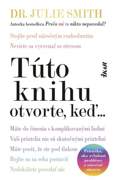Smith Julie: Túto knihu otvorte, keď... (slovensky)