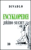 Suchý Jiří: Encyklopedie Jiřího Suchého 10: Divadlo 1963-1969
