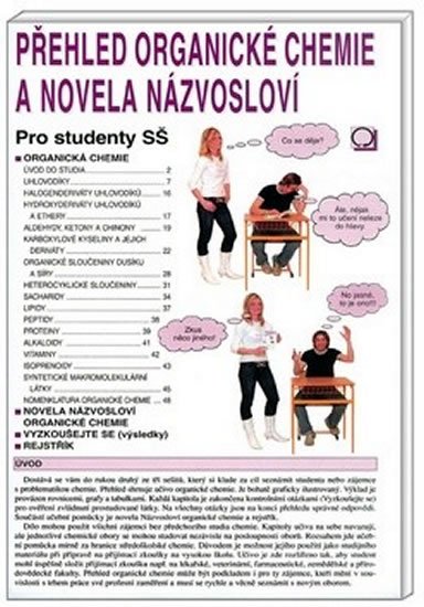 Pečová Danuše: Přehled organické chemie a novela názvosloví - Pro studenty SŠ Pečová Danuše: Přehled organické chemie a novela názvosloví - Pro studenty SŠ