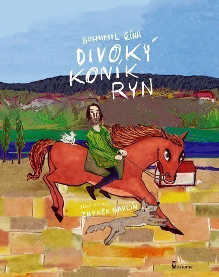 Říha Bohumil: Divoký koník Ryn