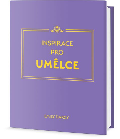 Darcy Emily: Inspirace a meditace pro umělce Darcy Emily: Inspirace a meditace pro umělce