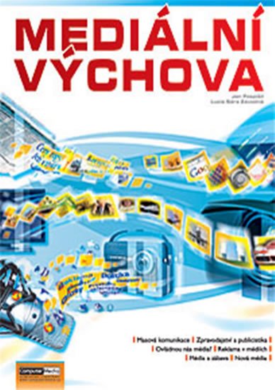 Závodný Pospíšil Jan: Mediální výchova - Metodika Závodný Pospíšil Jan: Mediální výchova - Metodika
