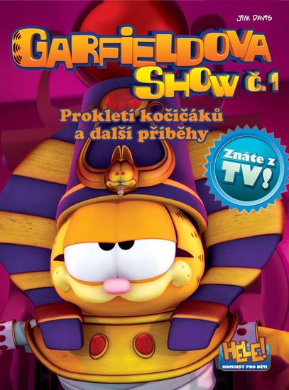Davis Jim: Garfieldova show č. 1 - Prokletí kočičáků a další prokletí Davis Jim: Garfieldova show č. 1 - Prokletí kočičáků a další prokletí