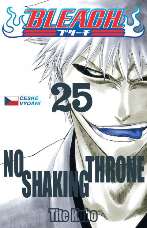 Kubo Tite: Bleach 25: No Shaking Throne Kubo Tite: Bleach 25: No Shaking Throne