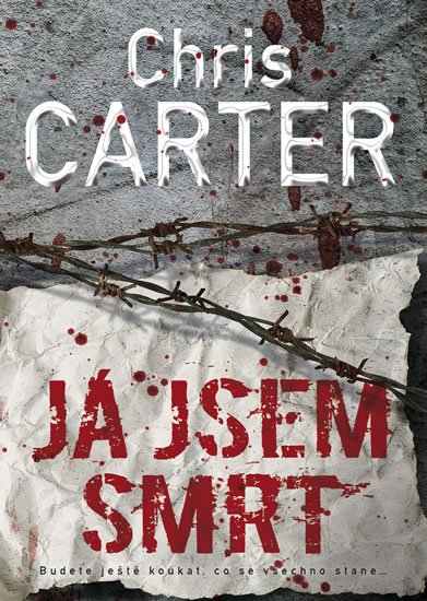 Carter Chris: Já jsem smrt