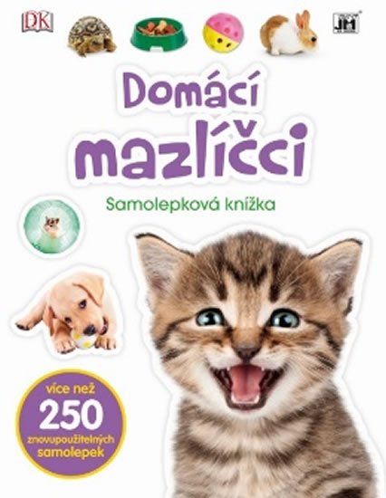 neuveden: Domácí mazlíčci - Samolepková knížka