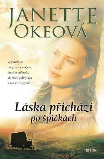 Okeová Janette: Láska přichází po špičkách Okeová Janette: Láska přichází po špičkách