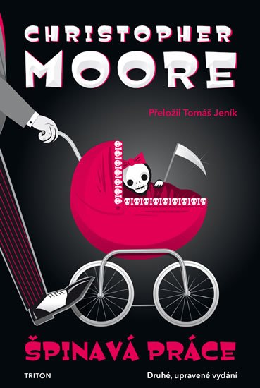 Moore Christopher: Špinavá práce