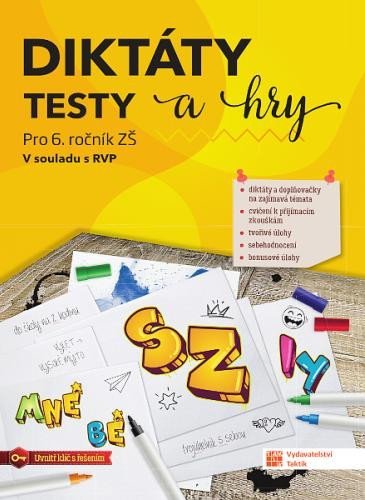 neuveden: Diktáty, testy a hry pro 6. ročník