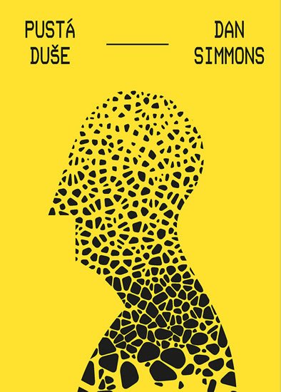 Simmons Dan: Pustá duše Simmons Dan: Pustá duše