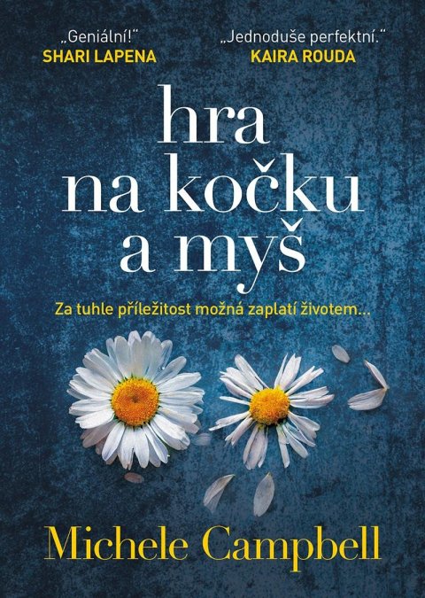 Campbell Michele: Hra na kočku a myš