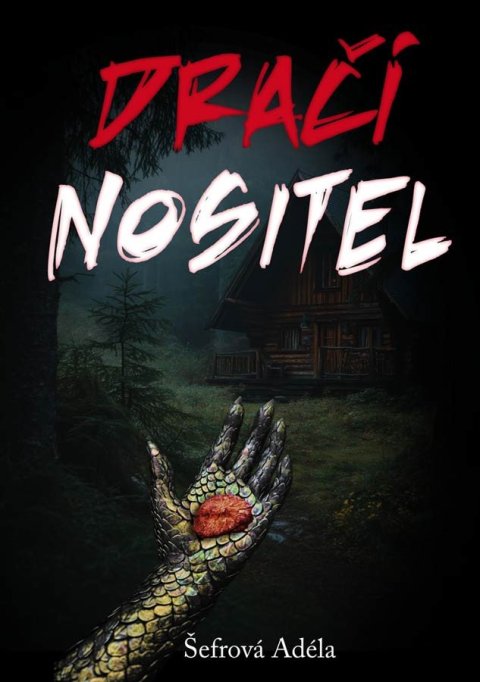Šefrová Adéla: Dračí nositel