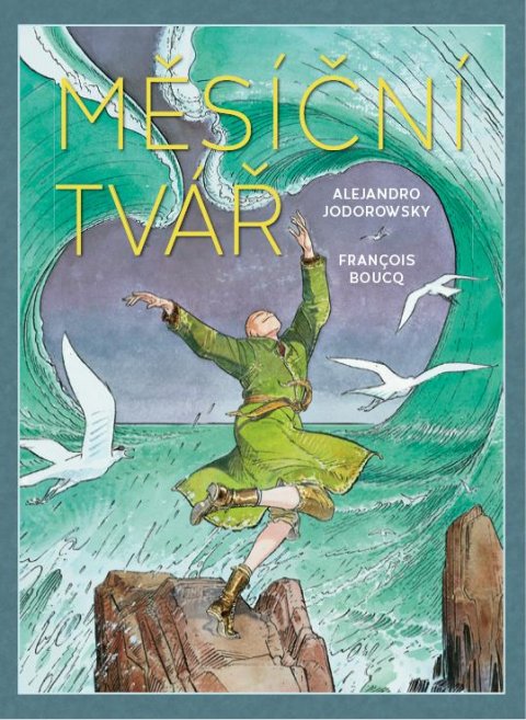 Jodorowsky Alejandro: Měsíční tvář Jodorowsky Alejandro: Měsíční tvář