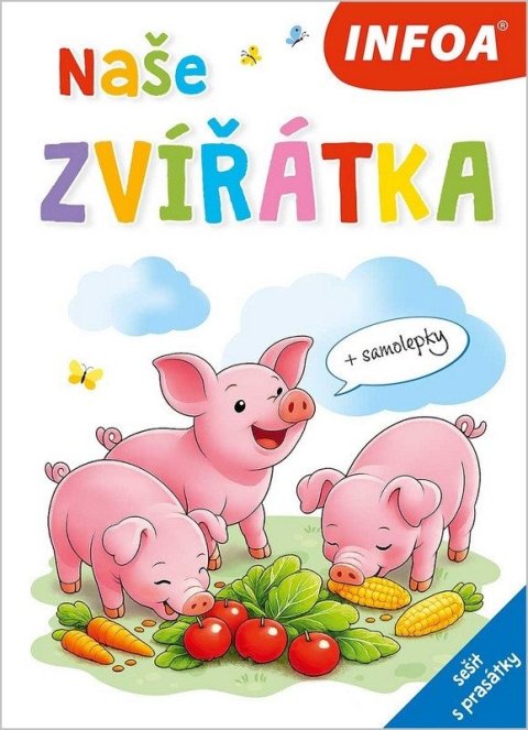 : Naše zvířátka - sešit s prasátky (+ samolepky)