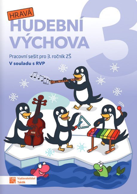 : Hravá hudební výchova 3 – pracovní sešit