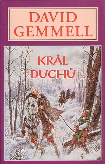 Gemmell David: Král duchů - Kameny moci 1 Gemmell David: Král duchů - Kameny moci 1