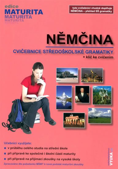 Dubová Jarmila: Němčina – Cvičebnice středoškolské gramatiky Dubová Jarmila: Němčina – Cvičebnice středoškolské gramatiky