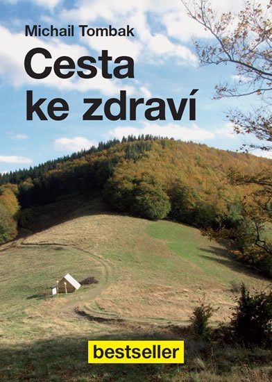 Tombak Michail: Cesta ke zdraví Tombak Michail: Cesta ke zdraví