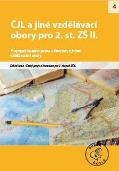 kolektiv autorů: ČJL a jiné vzdělávací obory pro 2. st. ZŠ II. kolektiv autorů: ČJL a jiné vzdělávací obory pro 2. st. ZŠ II.